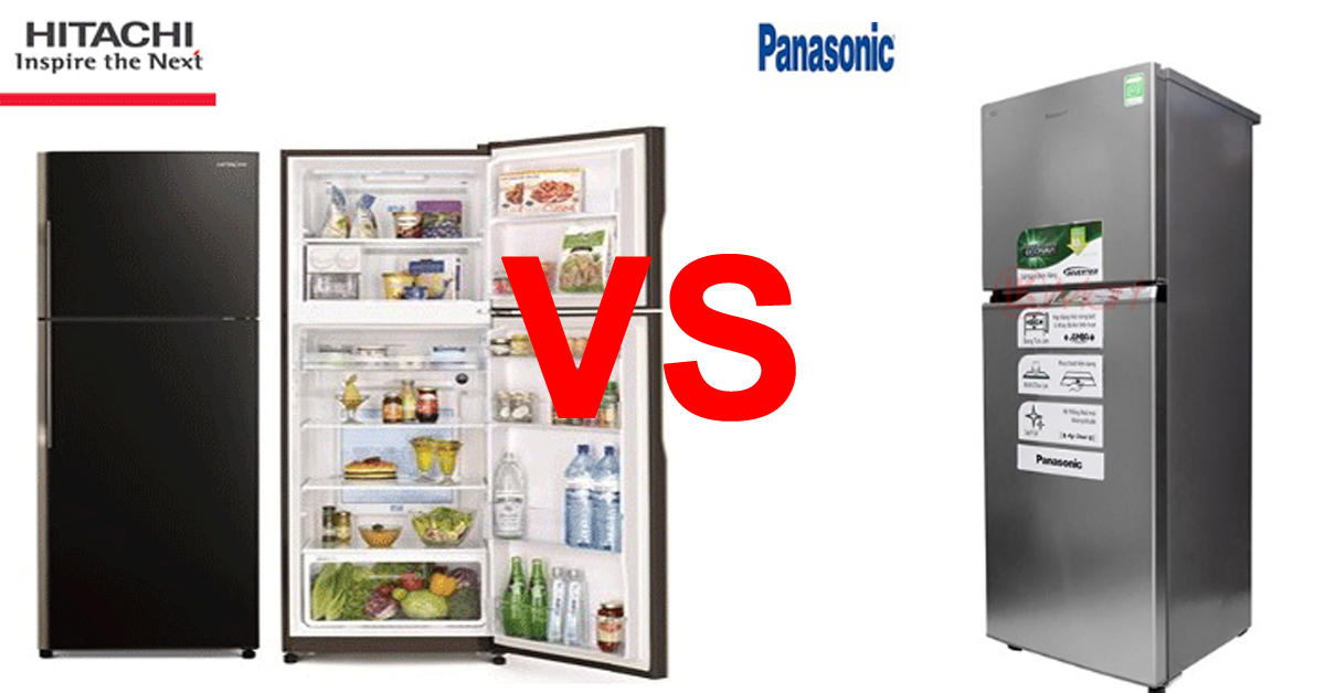 So Sánh Tủ Lạnh Hitachi Và Panasonic